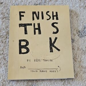 Finish This Book by Keri Smith